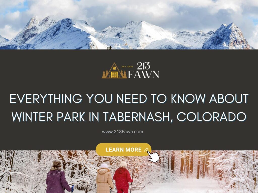 Everything You Need to Know About Winter Park in Tabernash, Colorado